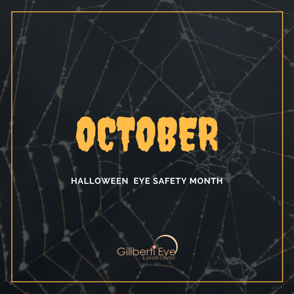 Halloween Eye Safety Month October Laser and Eye
